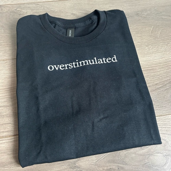 Overstimulated T-Shirt Size Large BRAND NEW - Picture 4 of 4